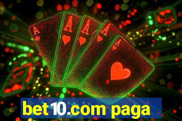 bet10.com paga